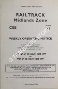 Book cover of Weekly Operating Notice containing Temporary Speed Restrictions, Engineering Arrangements, Signalling & Permanent Way Alterations, General Instructions and Notices, 22 to 28 November 1997 by Railtrack Midlands